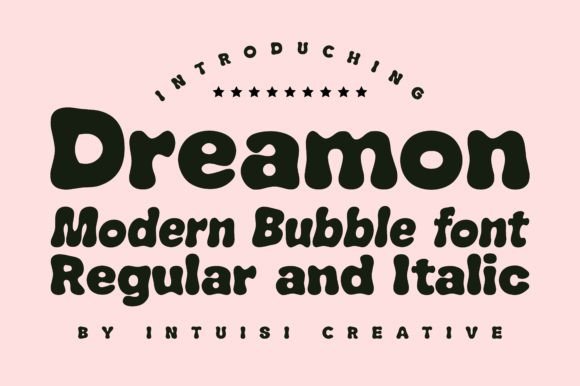 Dreamon: Bold Bubble Typography for Modern Design