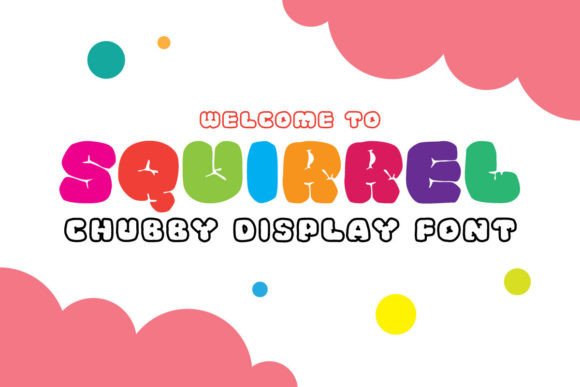 Squirrel: A Playful Display Font for Bold Designs